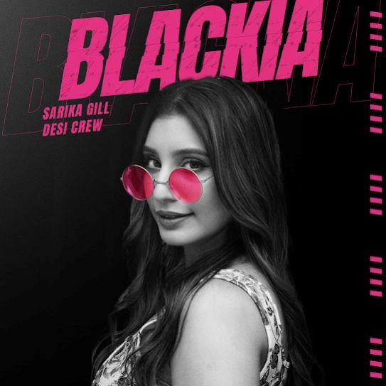 Blackia Sarika Gill Mp3 Song Download Djjohal